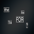Video. What Are You For? part 3 - For People.mp4