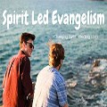 Spirit Led Evangelism