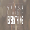 Grace changes everything