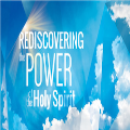 Rediscovering the Holy Spirit